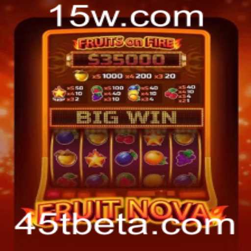 Descubra FruitNova: A Nova Sensação dos Jogos com 45Tbet