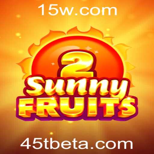 Descubra o emocionante jogo SunnyFruits2 no 45Tbet